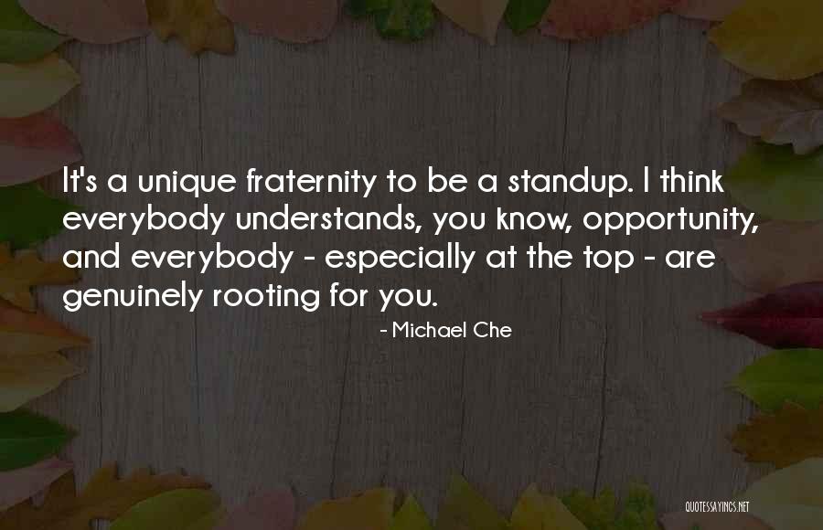 Standup Quotes By Michael Che Standup Quotes By Michael Che