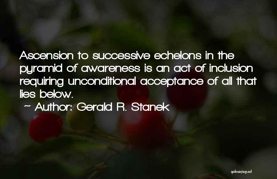 Stanek Quotes By Gerald R. Stanek