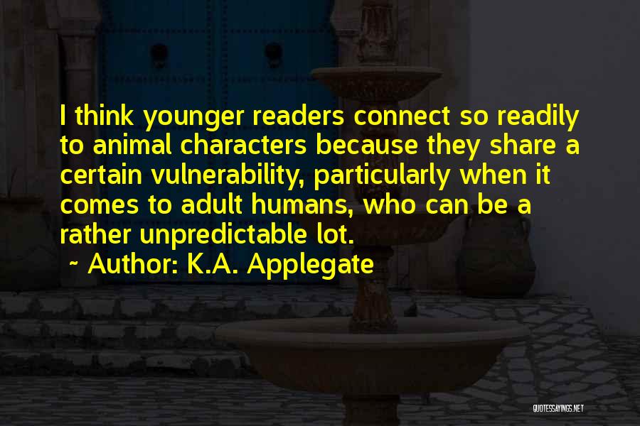 Stanek Quotes By K.A. Applegate