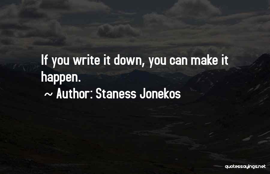 Staness Jonekos Quotes 229984