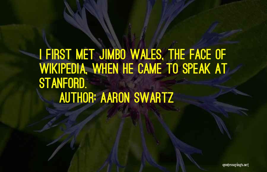 Stanford Quotes By Aaron Swartz