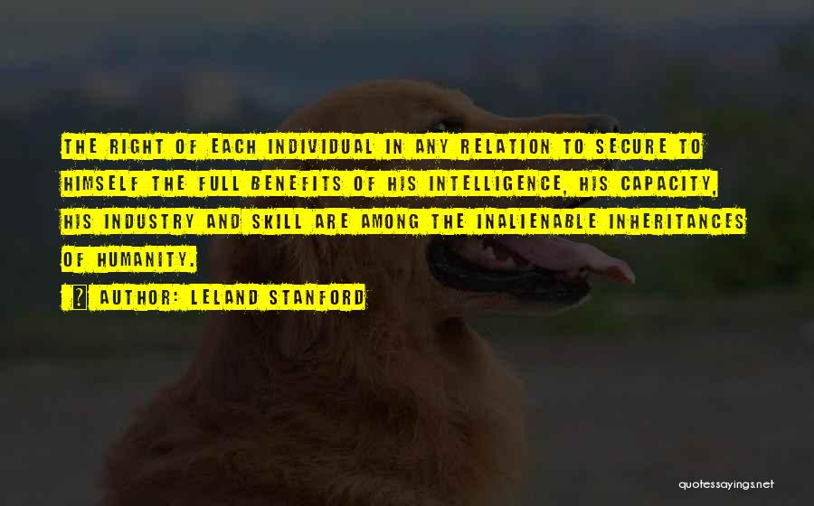 Stanford Quotes By Leland Stanford