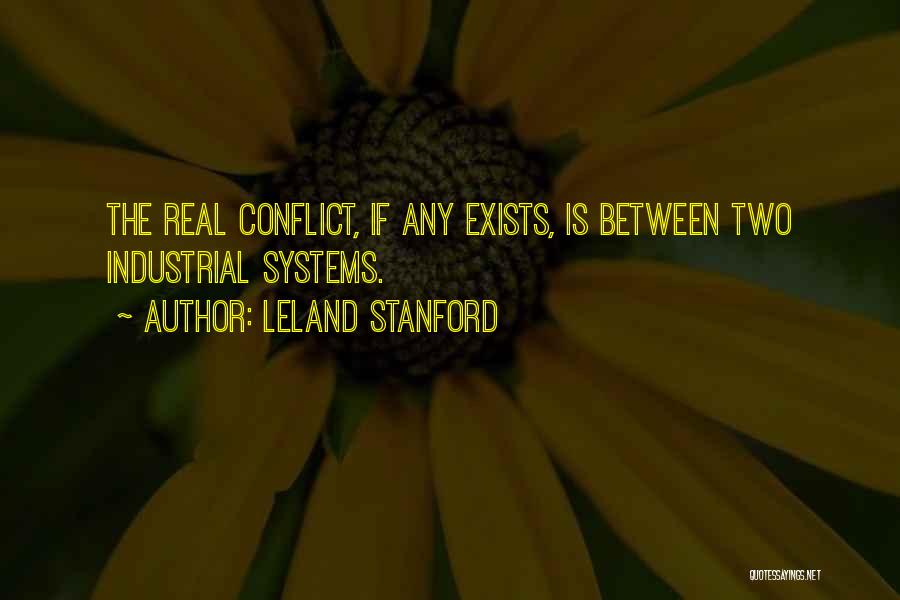 Stanford Quotes By Leland Stanford