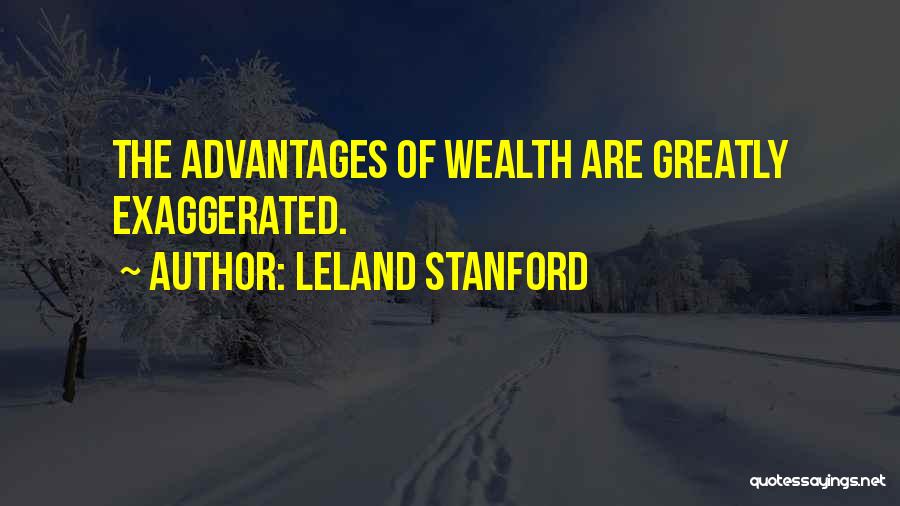 Stanford Quotes By Leland Stanford