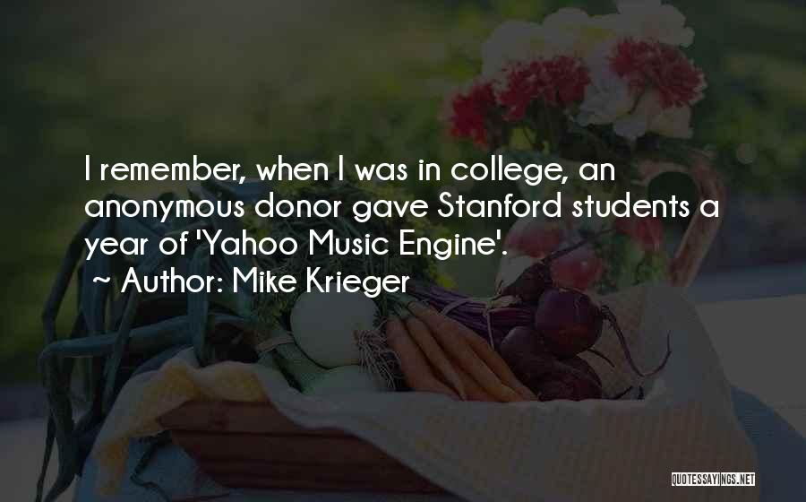 Stanford Quotes By Mike Krieger