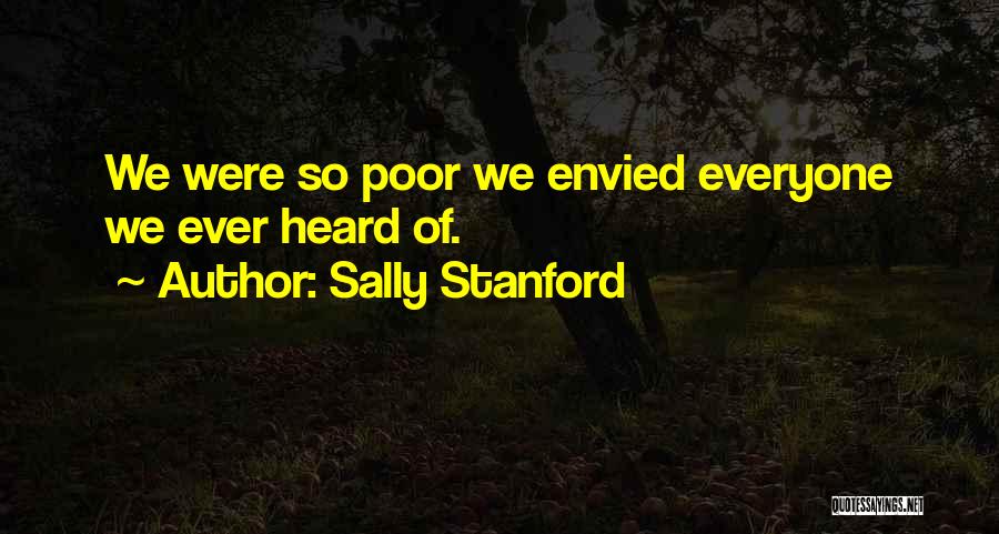 Stanford Quotes By Sally Stanford