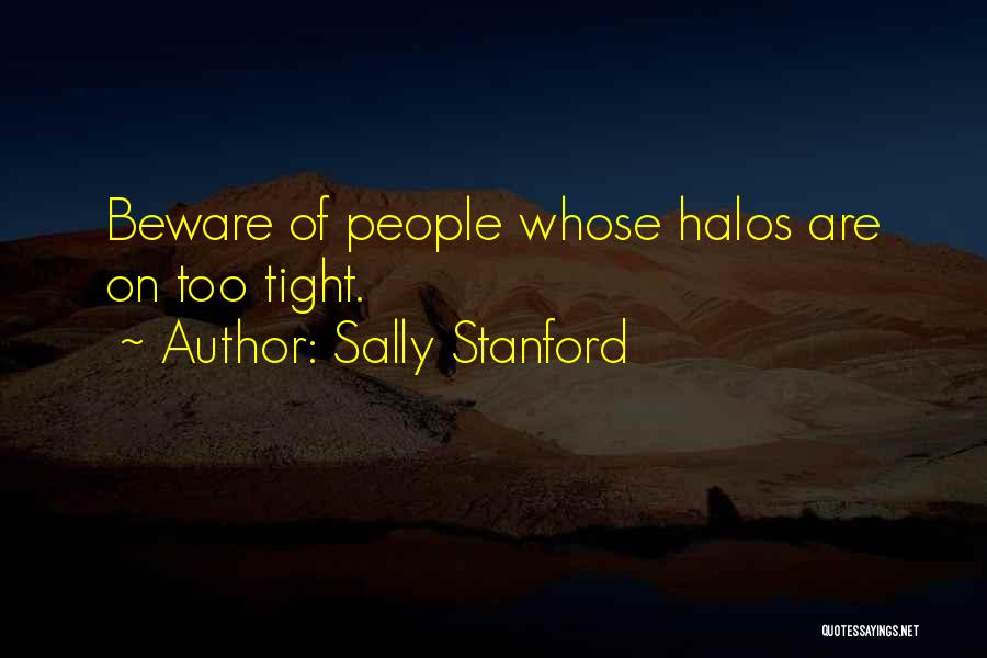 Stanford Quotes By Sally Stanford