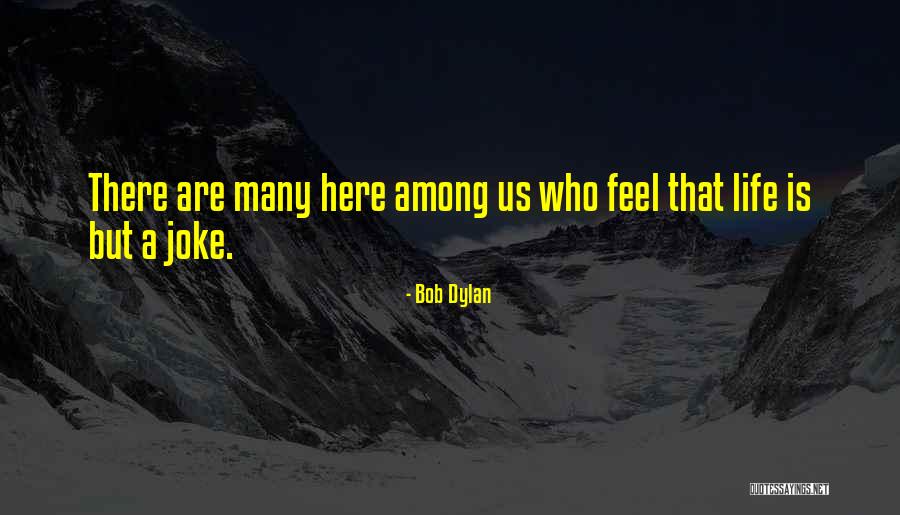Stanganelli Erie Quotes By Bob Dylan Stanganelli Erie Quotes By Bob Dylan