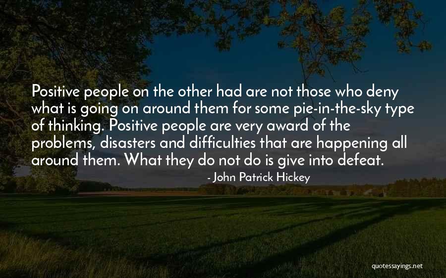 Stangler Family Quotes By John Patrick Hickey Stangler Family Quotes By John Patrick Hickey
