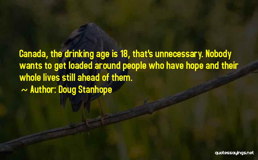 Stanhope Drinking Quotes By Doug Stanhope