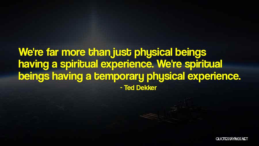 Stanhopes Gifts Quotes By Ted Dekker Stanhopes Gifts Quotes By Ted Dekker