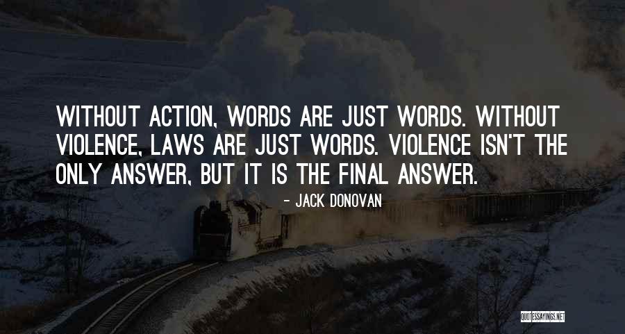 Stanice Metra Quotes By Jack Donovan Stanice Metra Quotes By Jack Donovan