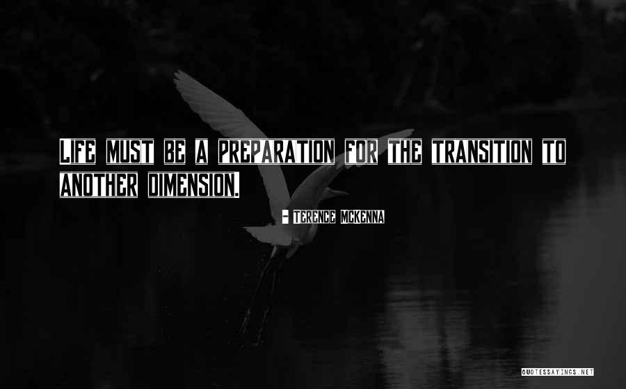 Stanice Vltava Quotes By Terence McKenna Stanice Vltava Quotes By Terence McKenna