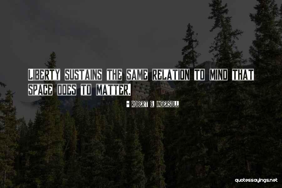 Stanici Hiking Quotes By Robert G. Ingersoll Stanici Hiking Quotes By Robert G. Ingersoll