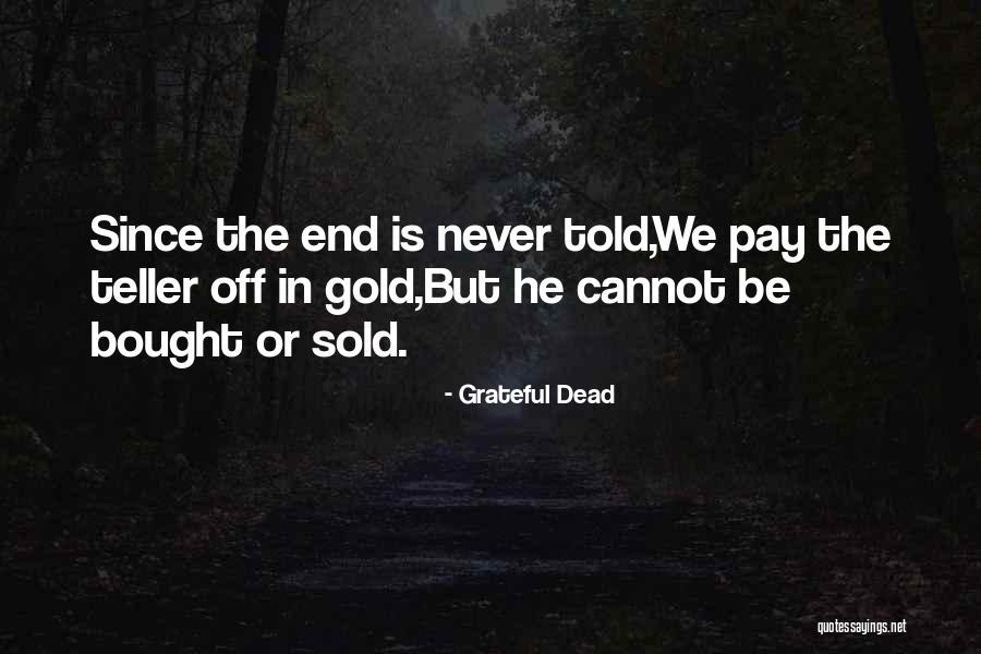 Stanicid Quotes By Grateful Dead Stanicid Quotes By Grateful Dead