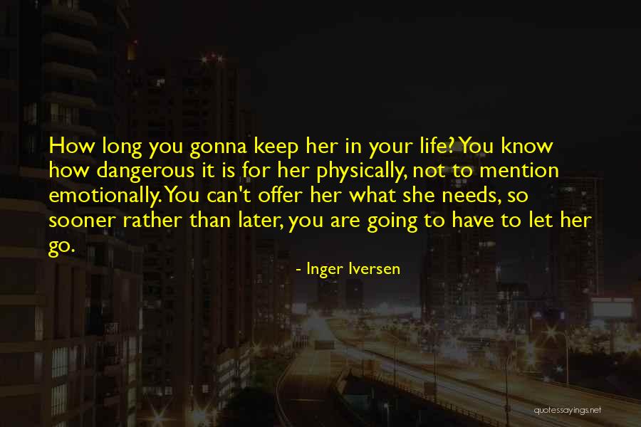 Staniel Rents Quotes By Inger Iversen Staniel Rents Quotes By Inger Iversen