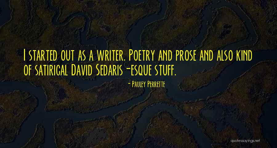 Stanier Pacifics Quotes By Pauley Perrette Stanier Pacifics Quotes By Pauley Perrette