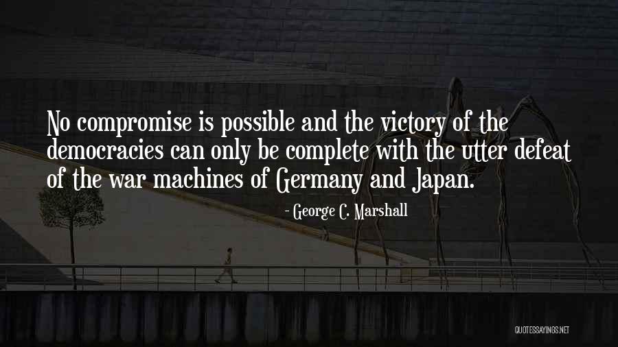 Staniforth House Quotes By George C. Marshall Staniforth House Quotes By George C. Marshall
