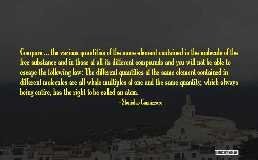 Stanislao Cannizzaro Quotes 469534 Stanislao Cannizzaro Quotes 469534