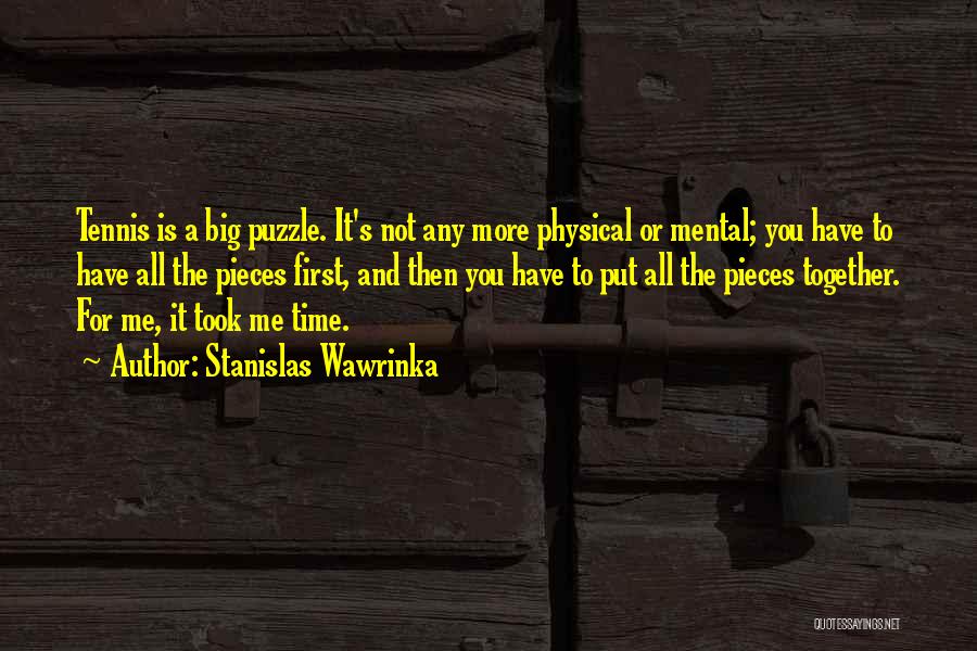 Stanislas Wawrinka Quotes 1894009
