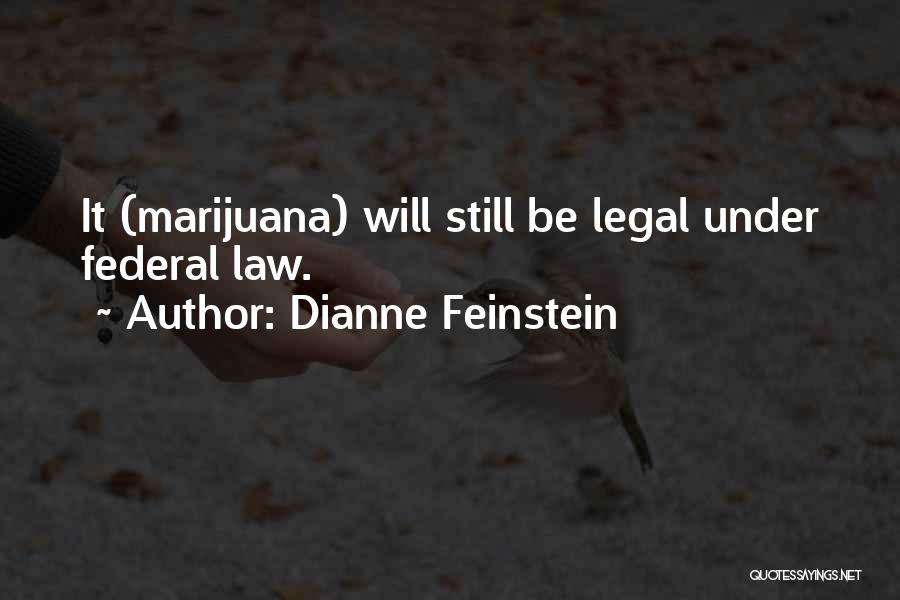 Stanislaski Quotes By Dianne Feinstein