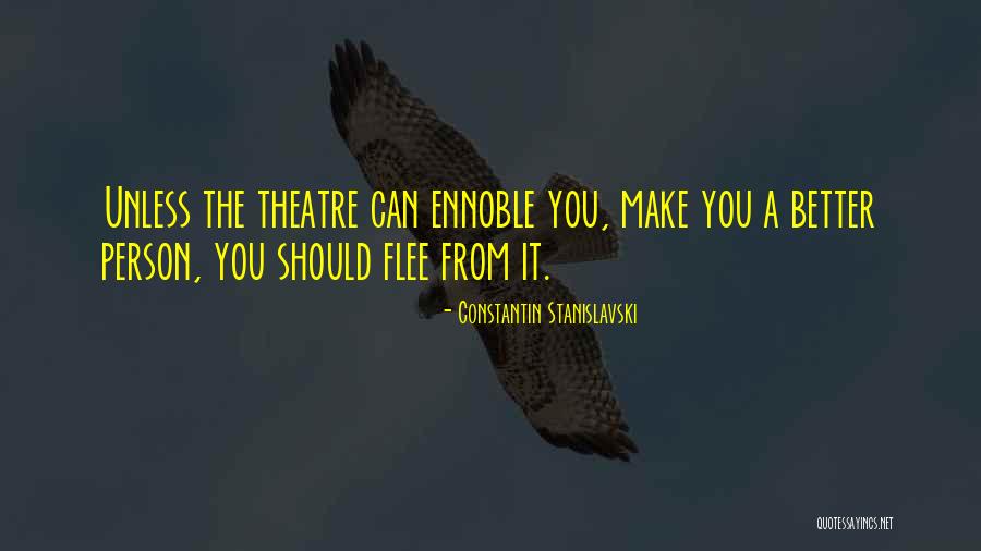 Stanislavski Quotes By Constantin Stanislavski Stanislavski Quotes By Constantin Stanislavski