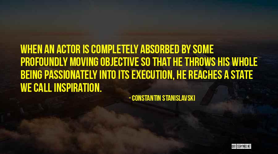 Stanislavski Quotes By Constantin Stanislavski Stanislavski Quotes By Constantin Stanislavski