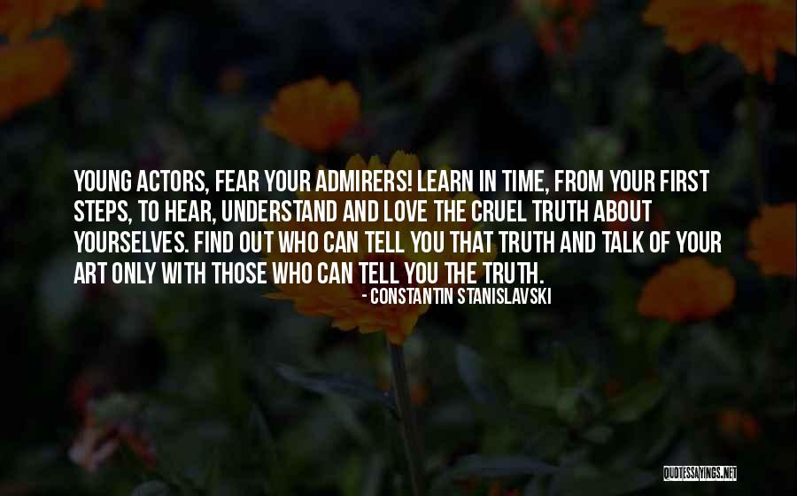 Stanislavski Quotes By Constantin Stanislavski Stanislavski Quotes By Constantin Stanislavski