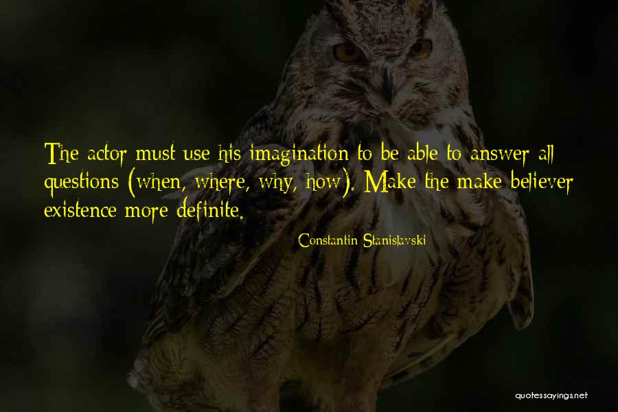 Stanislavski Quotes By Constantin Stanislavski Stanislavski Quotes By Constantin Stanislavski