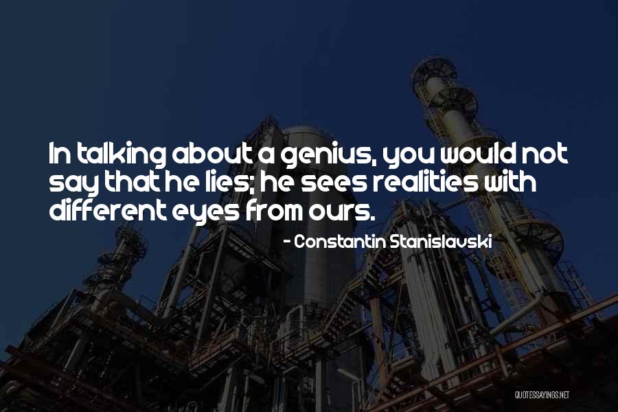 Stanislavski Quotes By Constantin Stanislavski Stanislavski Quotes By Constantin Stanislavski