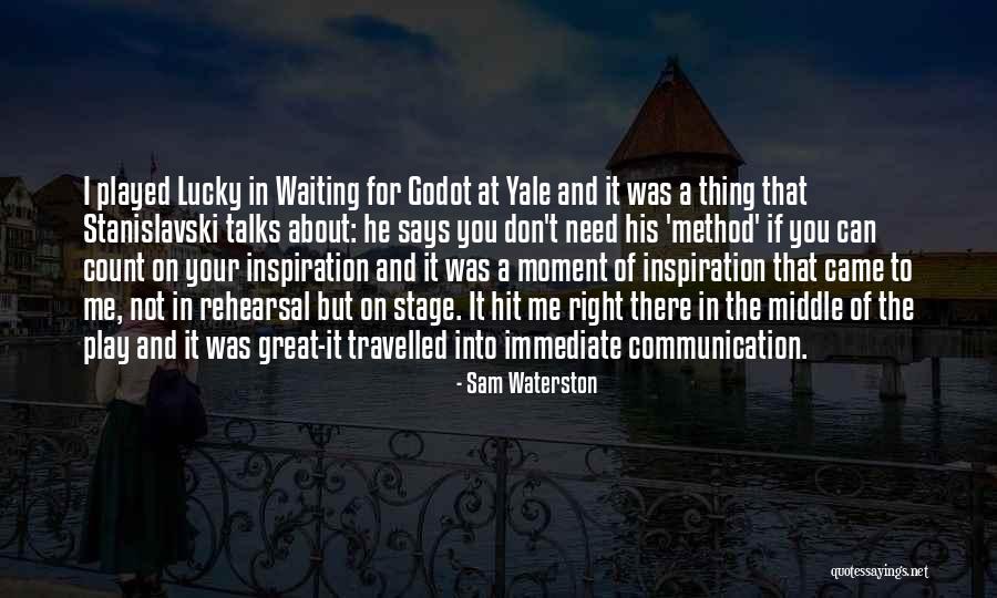 Stanislavski Quotes By Sam Waterston Stanislavski Quotes By Sam Waterston