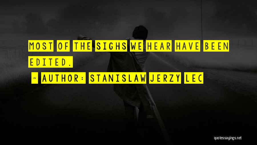 Stanislaw Jerzy Lec Quotes 1160542