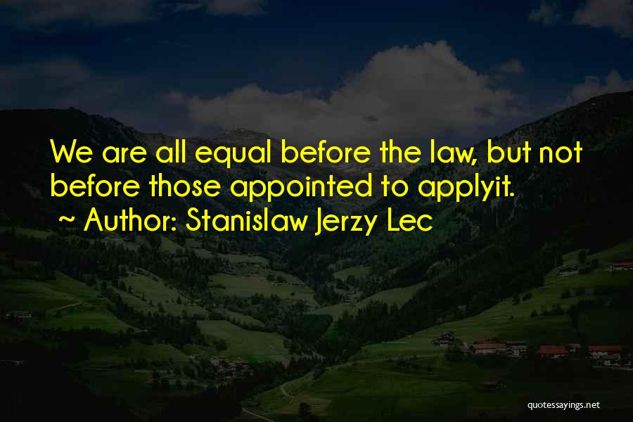 Stanislaw Jerzy Lec Quotes 1233320