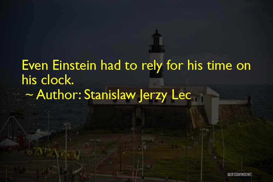 Stanislaw Jerzy Lec Quotes 1282264