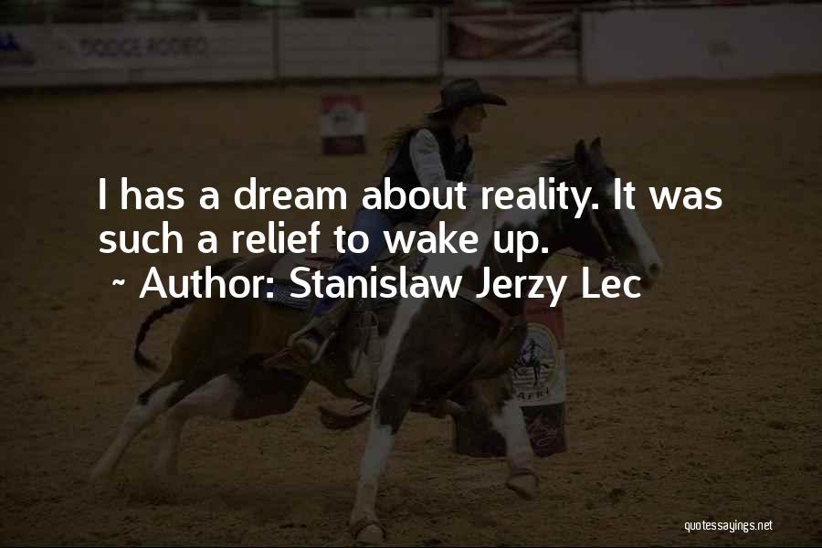 Stanislaw Jerzy Lec Quotes 2016967