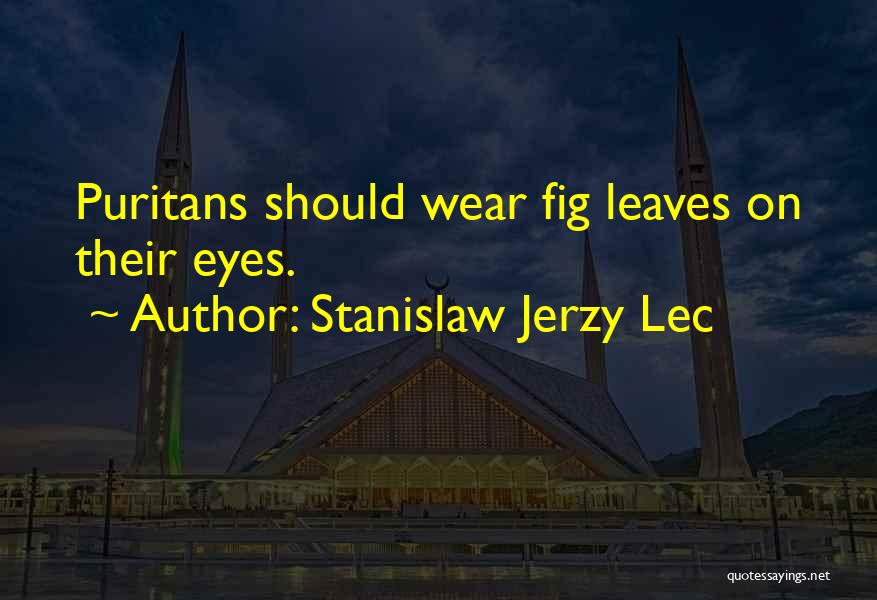 Stanislaw Jerzy Lec Quotes 2096204