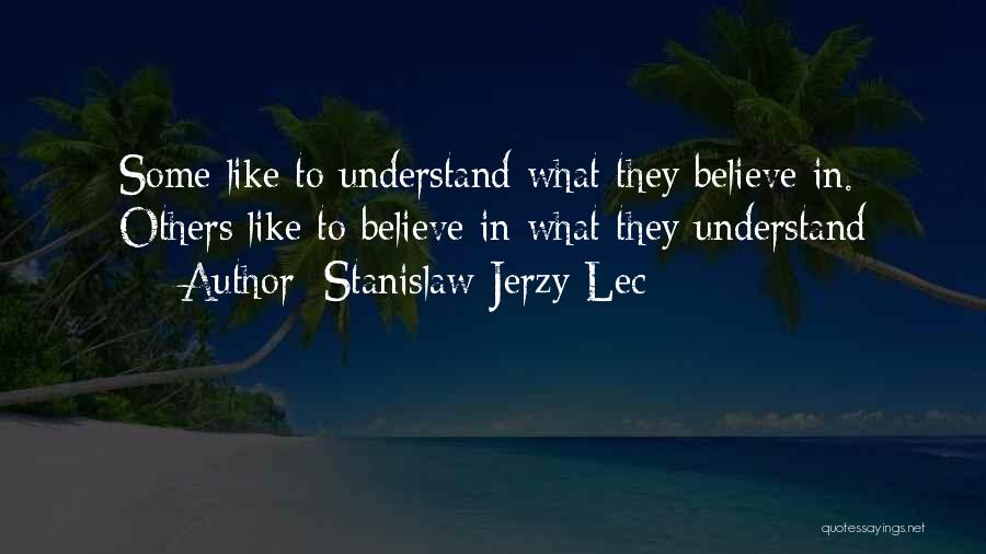 Stanislaw Jerzy Lec Quotes 462801