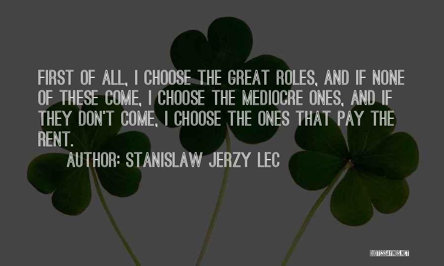 Stanislaw Jerzy Lec Quotes 760135