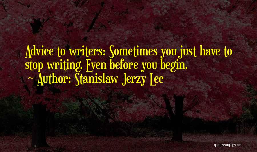 Stanislaw Jerzy Lec Quotes 775234