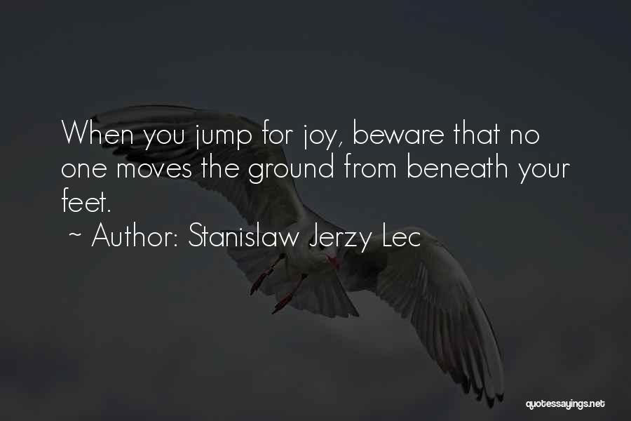 Stanislaw Jerzy Lec Quotes 96301