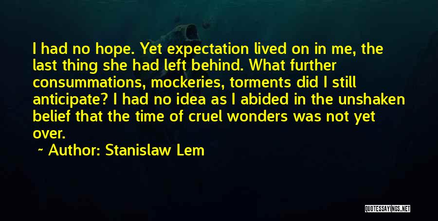 Stanislaw Lem Quotes 1177189