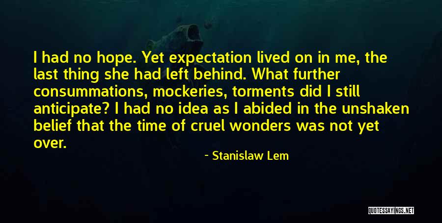 Stanislaw Lem Quotes 1177189