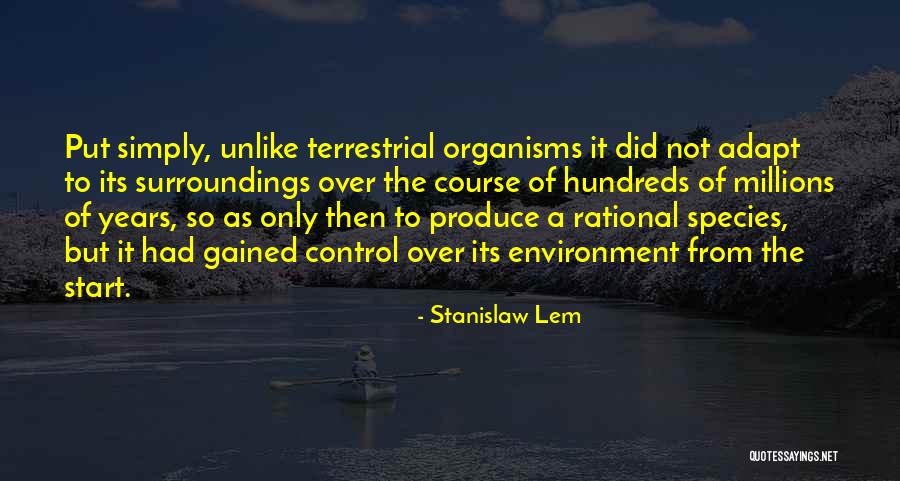 Stanislaw Lem Quotes 1681285