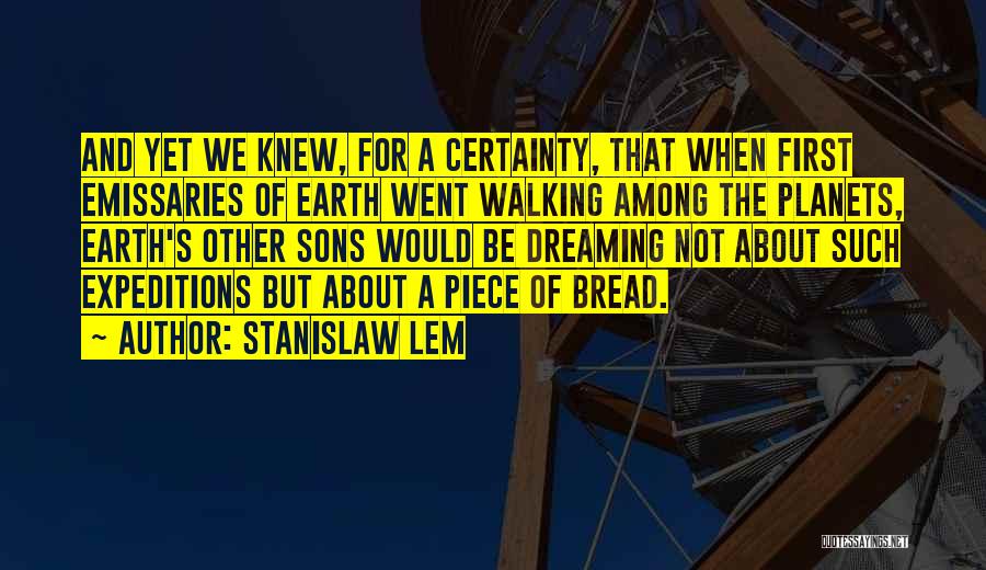 Stanislaw Lem Quotes 216845