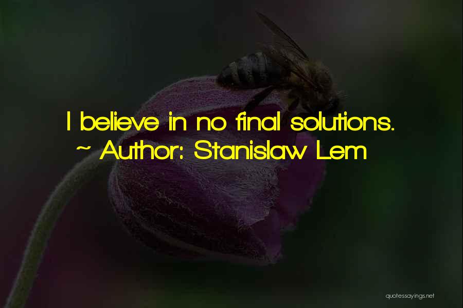 Stanislaw Lem Quotes 2218377