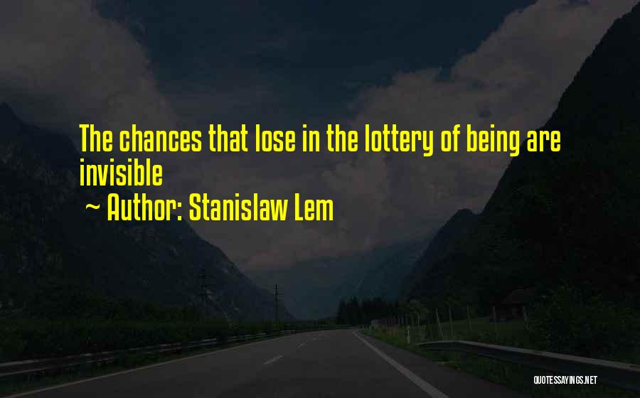 Stanislaw Lem Quotes 2221429