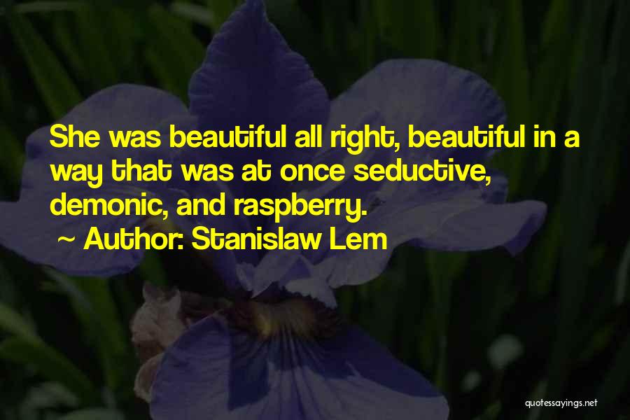 Stanislaw Lem Quotes 425207