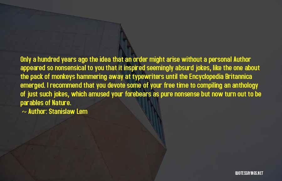 Stanislaw Lem Quotes 534773