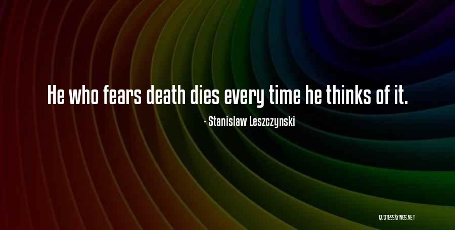 Stanislaw Leszczynski Quotes 1193111