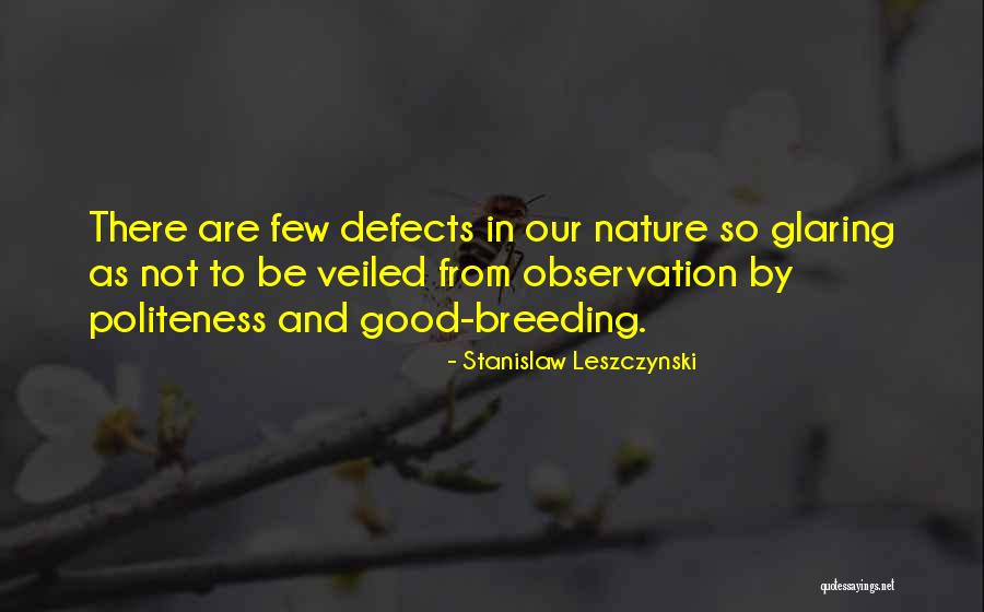 Stanislaw Leszczynski Quotes 1294796 Stanislaw Leszczynski Quotes 1294796